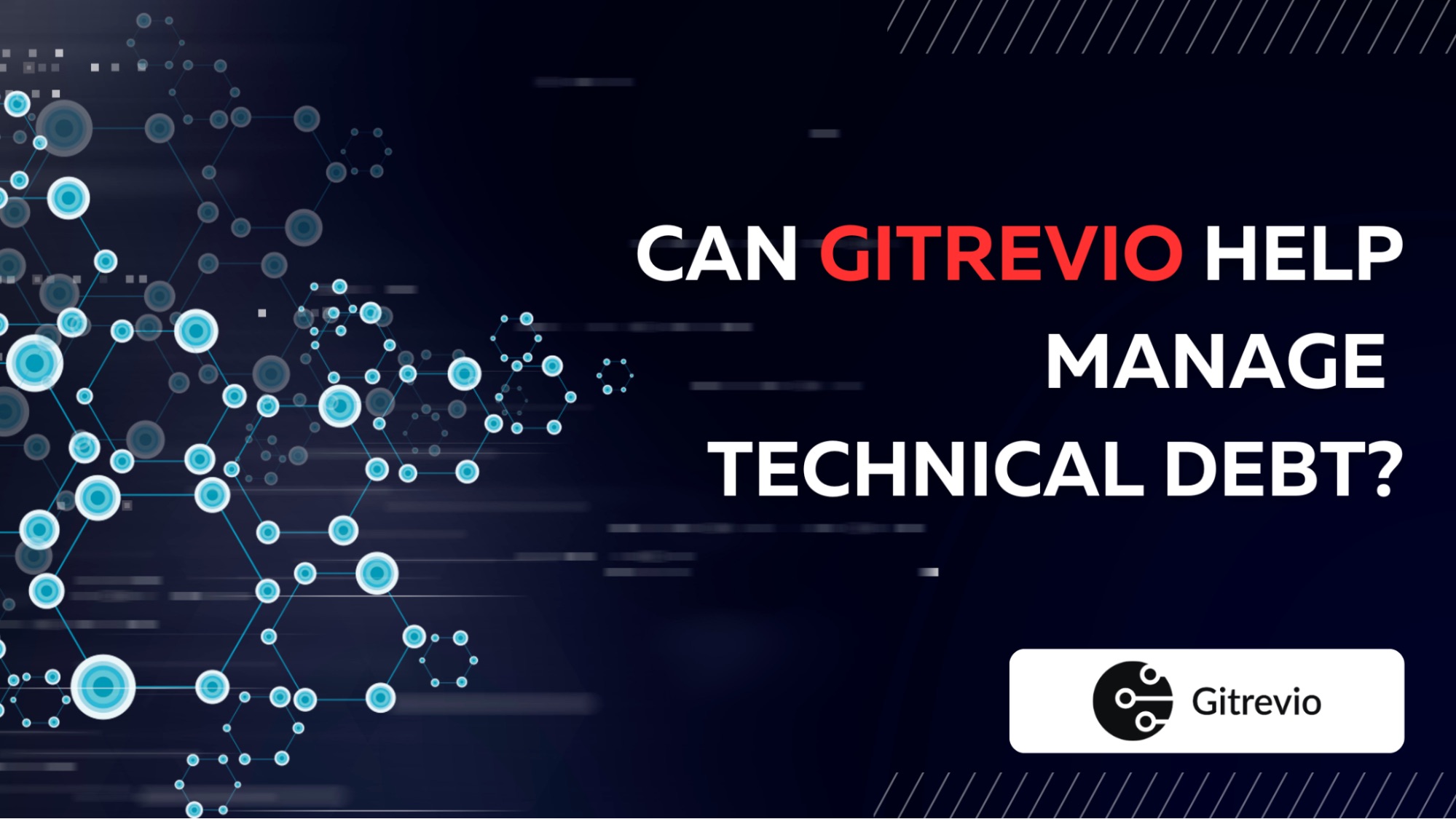 Can Gitrevio Help Manage Technical Debt?