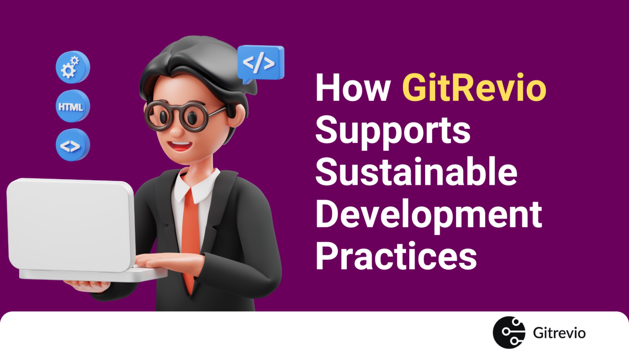 How GitRevio Supports Sustainable Development Practices